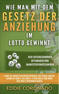 Wie man mit dem Gesetz der Anziehung im Lotto gewinnt: Vier Lottogewinner offenbaren ihre Manifestationstechniken - 1028/5000 Dieses Buch wurde vom Lotterie-Sieger, Ausbilder und Schriftsteller Eddie Coronado verfasst. Es hängt von Treffen mit echten Champions ab, die das Gesetz der Faszination für Lottopreise genutzt haben, und gibt die lebenswichtigen magischen Apparate und Erfahrungen, um Lotterien und Herausforderungen durch die erfinderische Intensität des Denkens und Fühlens zu gewinnen. Trotz der Tatsache, dass dieses Buch die Anzeigesysteme von Personen enthält, die Geld gesammelt haben, können diese mystischen Aktivitäten verwendet werden, um den idealen Komplizen, eine andere Berufung, eine Geldleistung oder alles, was Sie zum Teil Ihrer Überzeugungen machen können, anzuziehen Emotionen. Es gibt keine Beschränkung darauf, wie viel Geld und Leistung Sie durch das Gesetz der Anziehung zeigen können, da diese riesige, tiefgreifende Macht keine Vermutung darüber hat, was Sie tun sollten oder was nicht. Sie können das Gesetz der Faszination nutzen, um zehn Cent oder zehn Millionen Dollar zu zeigen. Der zentrale Faktor ist das Vertrauen und die Sehnsucht, die von den in diesem Buch behandelten tiefgreifenden Apparaten übertroffen werden können.